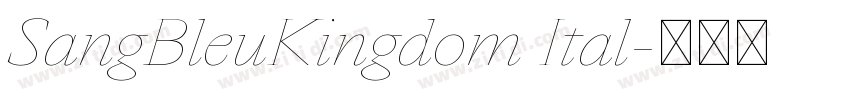 SangBleuKingdom Ital字体转换